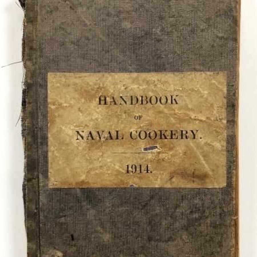 WW1 Royal Navy 1914 "Handbook Naval Cookery"