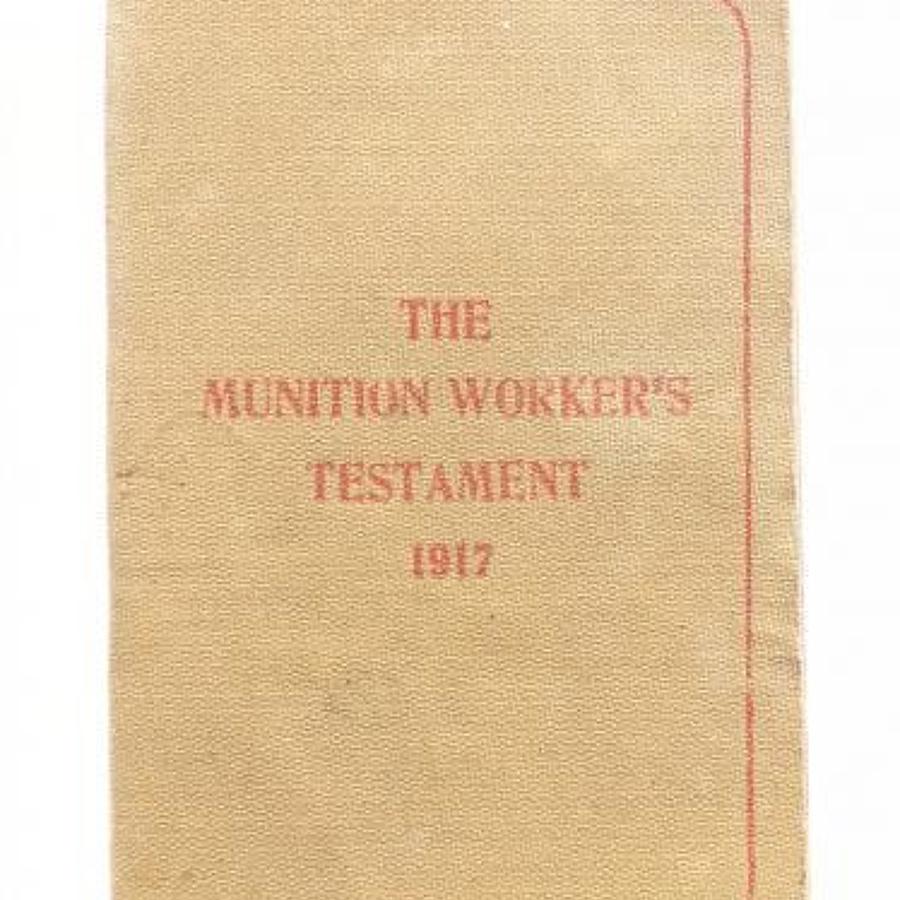 WW1 1917 "The Munition Worker's Testament".