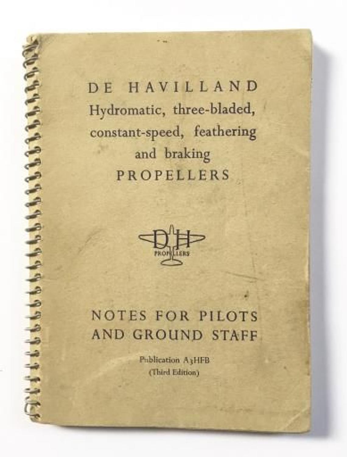 De Havilland Hydromatic Three Bladed Constant Speed Propellers Pilots