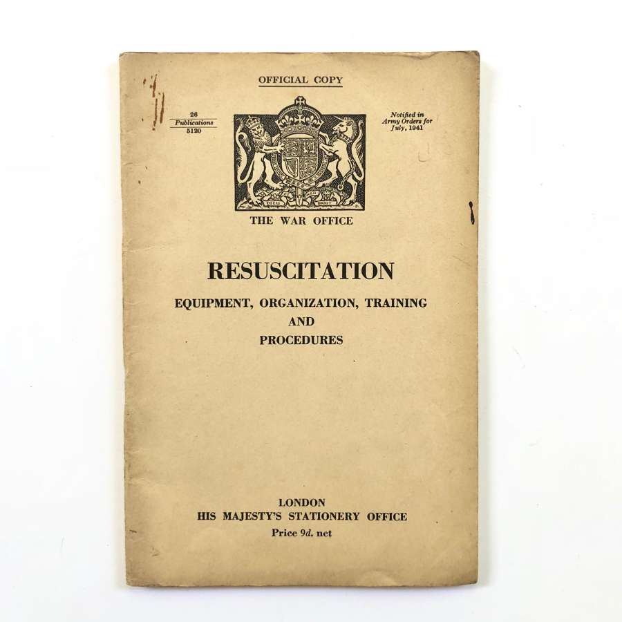 WW2 1941 War Office Home Front Booklet Resuscitation.