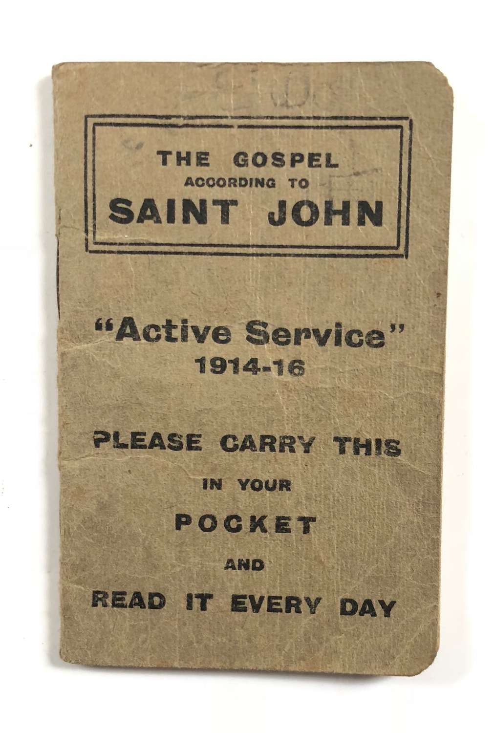 WW1 1914-1916 Active Service Gospel according to Saint John.