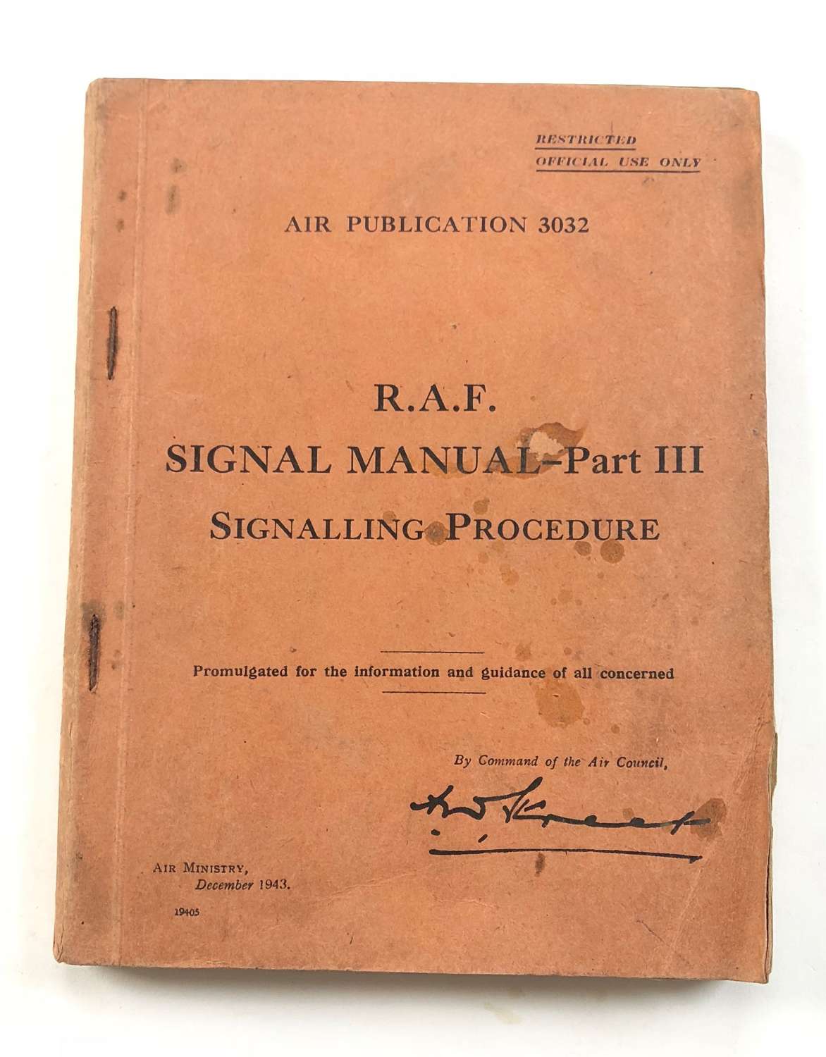 WW2 RAF 1943 Signal Manual Part II Signalling Procedure.