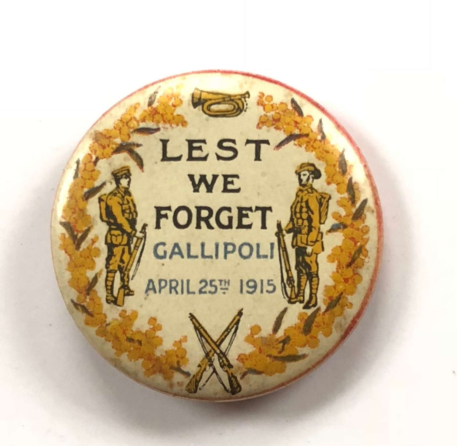 WW1 Australian Gallipoli “Least We Forget” Fund Raising Badge.