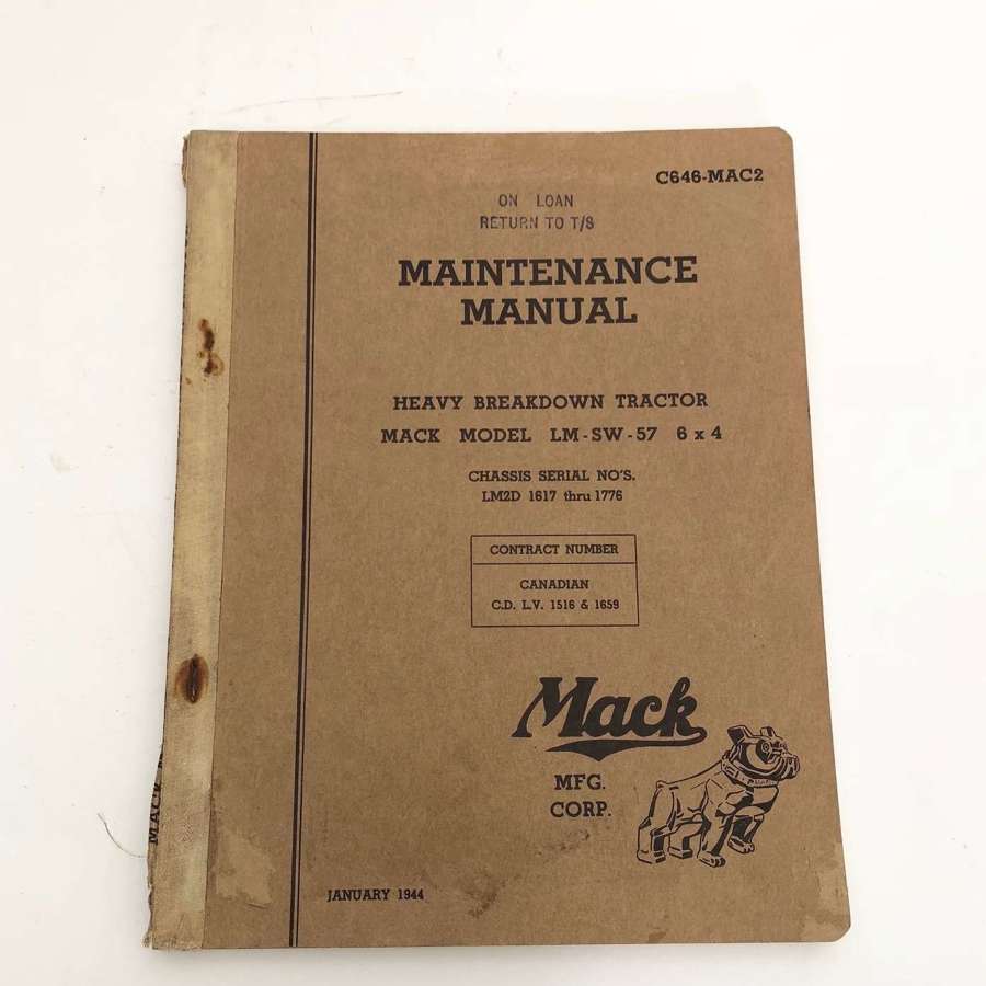 WW2 MACK LM-SW-57  6x4 Truck Manual. Canadian