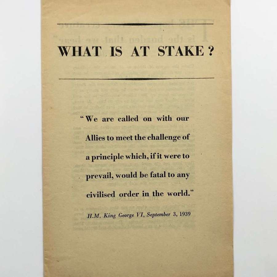 WW2 Home Front “What is at Stake” Leaflet.