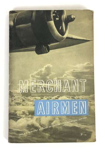 WW2 Merchant Airman 1939-1944 Official Booklet
