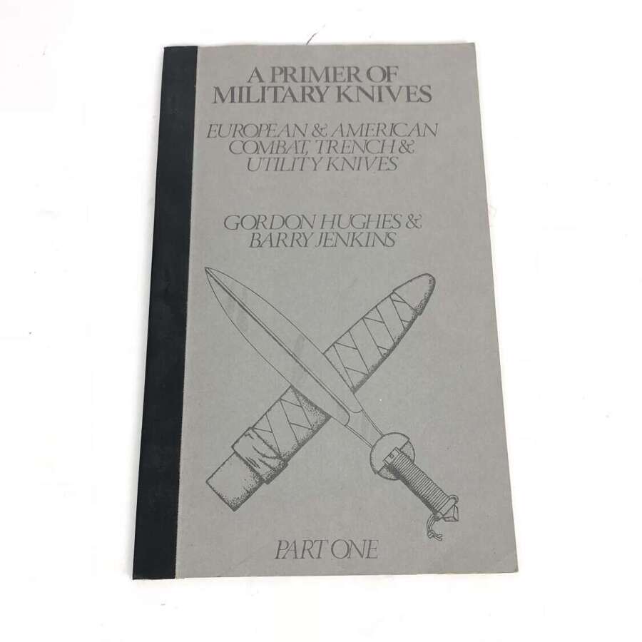 A Primer of Military Knives.